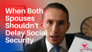 When Both Spouses Shouldn't Delay Social Security