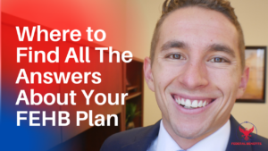 Where to Find All The Answers About Your FEHB Plan