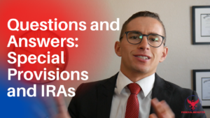 Special Provisions and IRAs