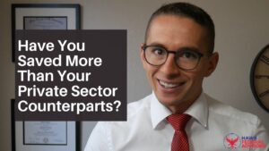 Have You Saved More Than Your Private Sector Counterparts?