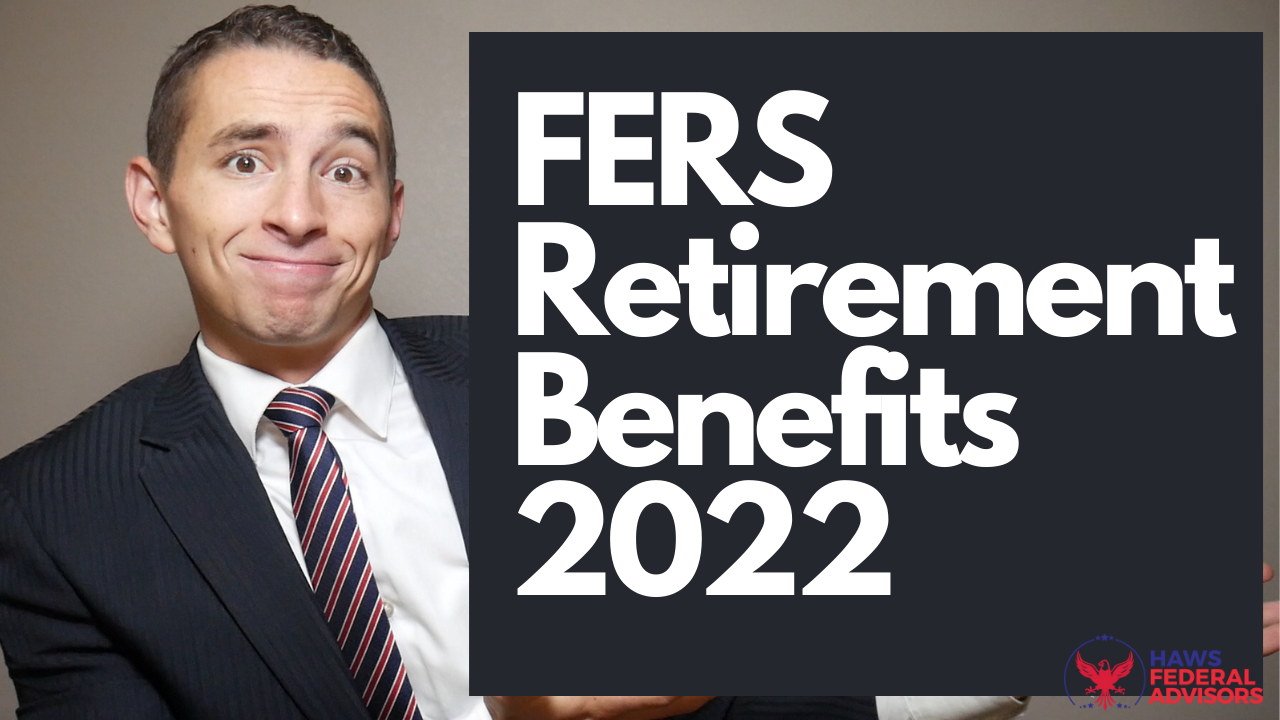 FERS Retirement Plan Your Federal Benefits