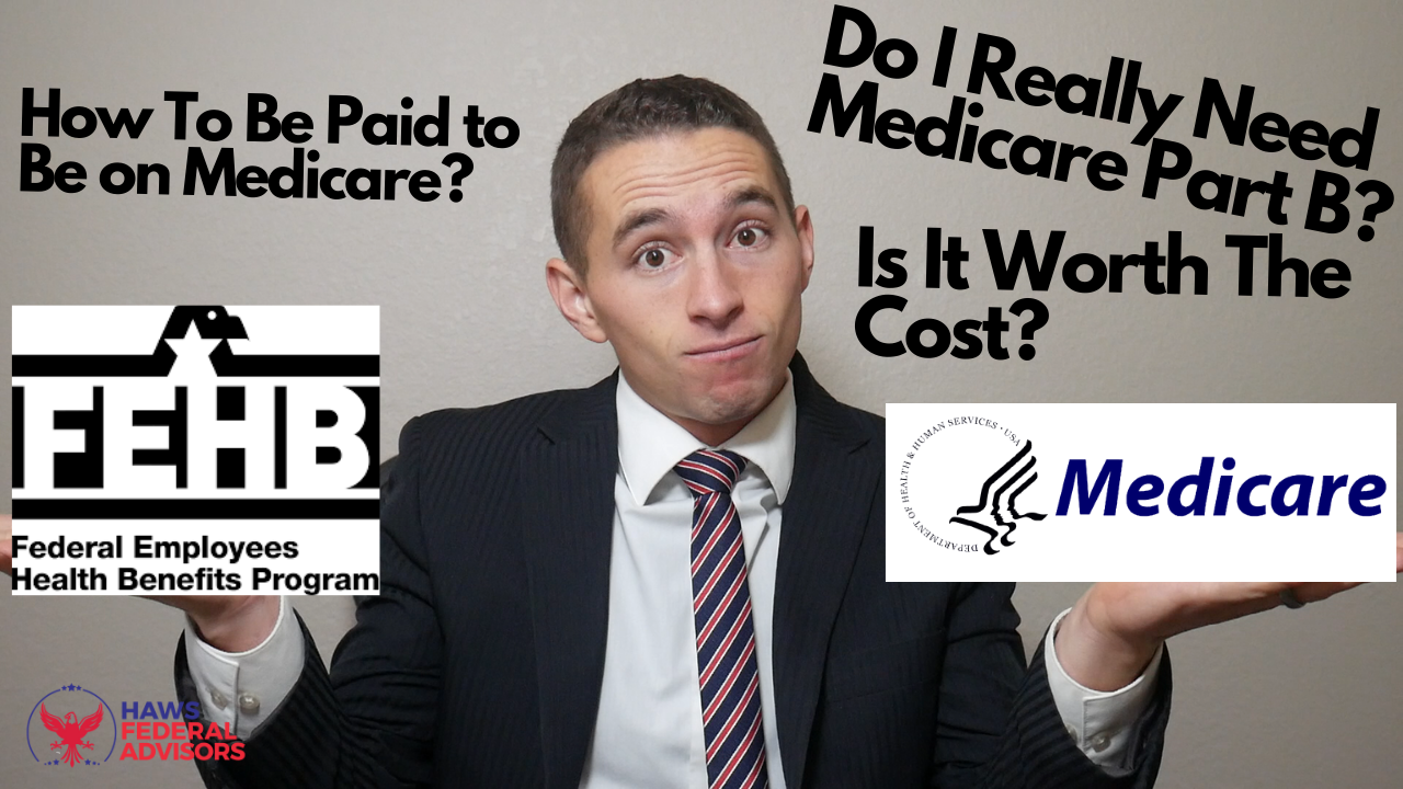 do-you-really-need-medicare-and-fehb-as-a-federal-employee