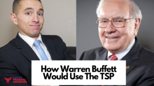 Warren Buffett's TSP Investment Strategy
